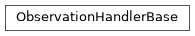 Inheritance diagram of iqm.cpc.core.observation.observation_handler_base